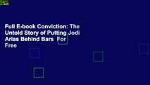 Full E-book Conviction: The Untold Story of Putting Jodi Arias Behind Bars  For Free