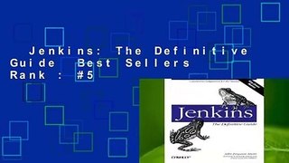 Jenkins: The Definitive Guide  Best Sellers Rank : #5