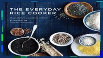 The Everyday Rice Cooker: Soups, Sides, Grains, Mains, and More  Review
