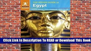 Full E-book The Rough Guide to Egypt  For Kindle
