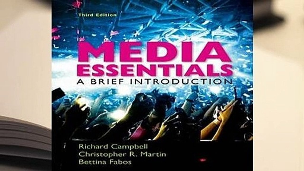 Media Essentials: A Brief Introduction  For Kindle