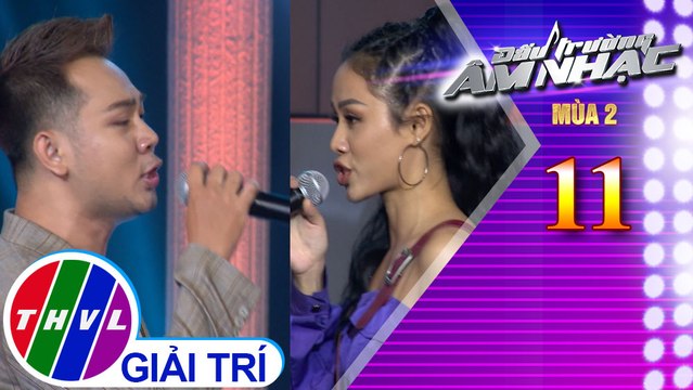 THVL | Đấu trường âm nhạc Mùa 2 - Tập 11[5]: Hương ngọc lan – Hiển Vinh, Mỹ Linh