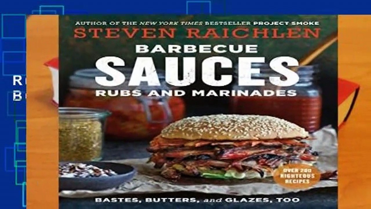 Barbecue Sauces, Rubs, and Marinades--Bastes, Butters   Glazes, Too   (2nd Edition)  Review
