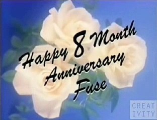 Fuse 8 Month Anniversary: Birthday (2004)