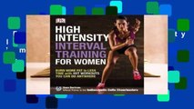 Full E-book  High-Intensity Interval Training for Women: Burn More Fat in Less Time with HIIT