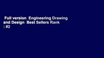 Full version  Engineering Drawing and Design  Best Sellers Rank : #2