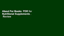 About For Books  PDR for Nutritional Supplements .  Review