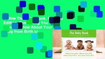 Online The Baby Book, Revised Edition: Everything You Need to Know About Your Baby from Birth to