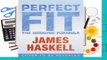 Full E-book  Perfect Fit: The Winning Formula: My guide to exercise and nutrition  Best Sellers