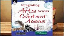 Online Integrating the Arts Across the Content Areas  For Full