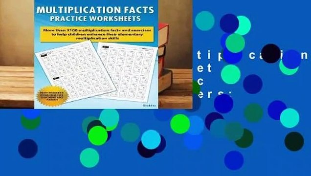Full version Multiplication Facts Math Worksheet Practice Arithmetic Workbook with Answers: