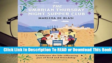 Full version  The Umbrian Thursday Night Supper Club Complete