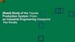[Read] Study of the Toyota Production System: From an Industrial Engineering Viewpoint  For Kindle