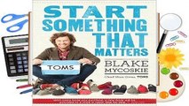 About For Books  Start Something That Matters  Review