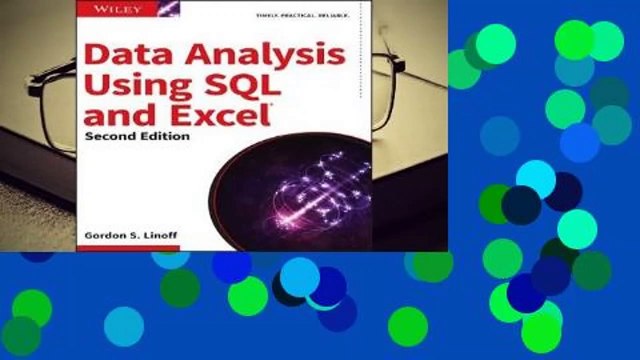 Online Data Analysis Using SQL and Excel For Full