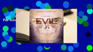 The Anatomy of Evil  For Kindle