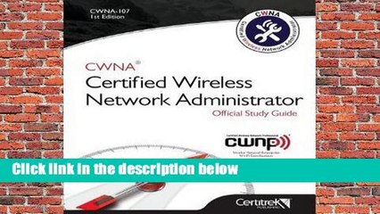 Cwna-107: Certified Wireless Network Administrator Complete