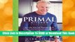Full E-book The Primal Kitchen Cookbook: Eat Like Your Life Depends On It!  For Online