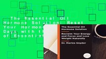 The Essential Oil Hormone Solution: Reset Your Hormones in 14 Days with the Power of Essential