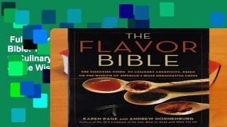 Full version  The Flavor Bible: The Essential Guide to Culinary Creativity, Based on the Wisdom