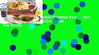 Full E-book  The American Diabetes Association Diabetes Comfort Food Cookbook  For Kindle
