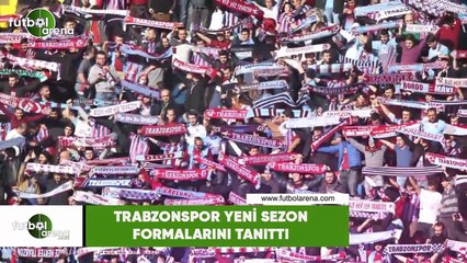 Trabzonspor yeni sezon formalarını tanıttı