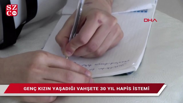 Rabia’nın yaşadığı dehşet için 30 yıl hapis istendi