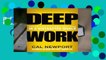[BEST SELLING]  Deep Work: Rules for Focused Success in a Distracted World