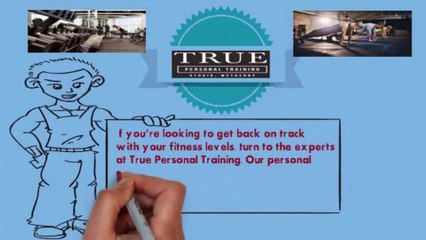 Short video presentation for True Personal Training