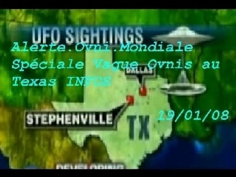 (Infos) Alerte Ovni Texas (USA) 19.01.08