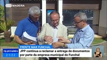 JPP continua a reclamar Documentos por parte da empresa Frente Mar Funchal