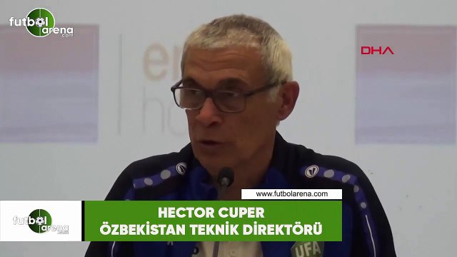 Hector Cuper: Türkiye, dünya şampiyonuna karşı oynayacak