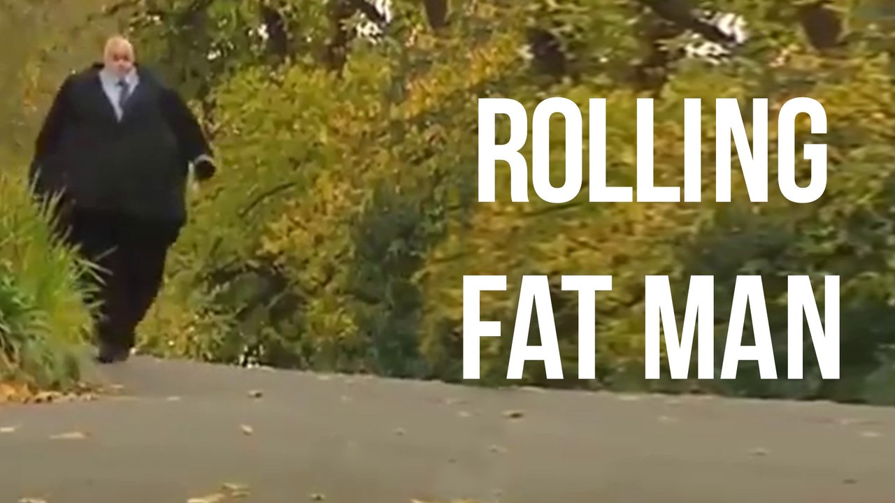 Rolling Fat Man - video Dailymotion