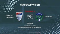 Previa partido entre Gimnástica Segoviana y ED Churra Jornada 1 Tercera División - Play Offs Ascenso