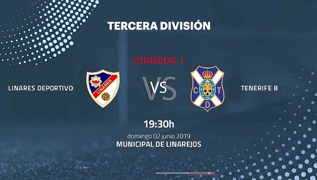 Previa partido entre Linares Deportivo y Tenerife B Jornada 1 Tercera División - Play Offs Ascenso