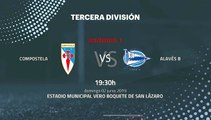 Previa partido entre Compostela y Alavés B Jornada 1 Tercera División - Play Offs Ascenso