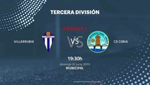 Previa partido entre Villarrubia y CD Coria Jornada 1 Tercera División - Play Offs Ascenso