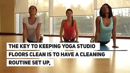 How to deep clean yoga studio floors