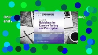 Online ACSM's Guidelines for Exercise Testing and Prescription  For Free