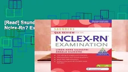 [Read] Saunders Q & A Review for the Nclex-Rn? Examination  For Full