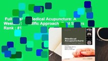 Full version  Medical Acupuncture: A Western Scientific Approach  Best Sellers Rank : #1