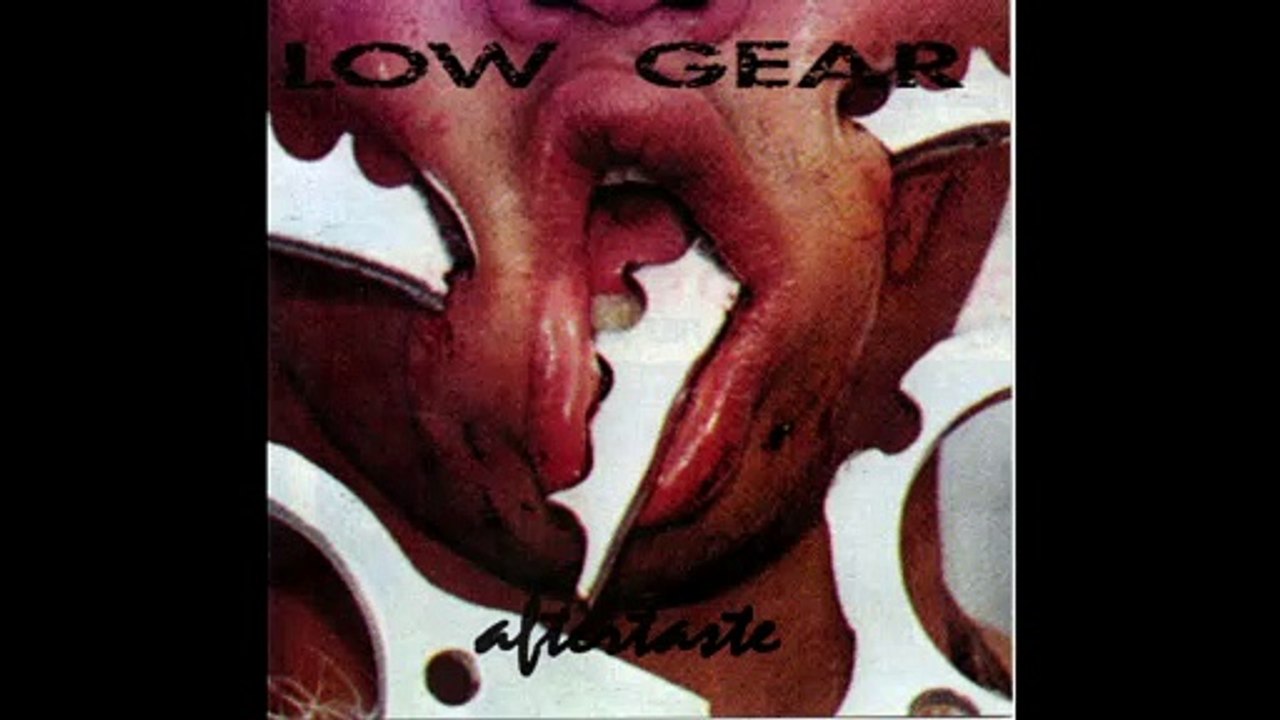 Low Gear  Bloody Murder