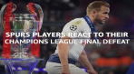 Download Video: Tottenham players react to their Champions League final defeat