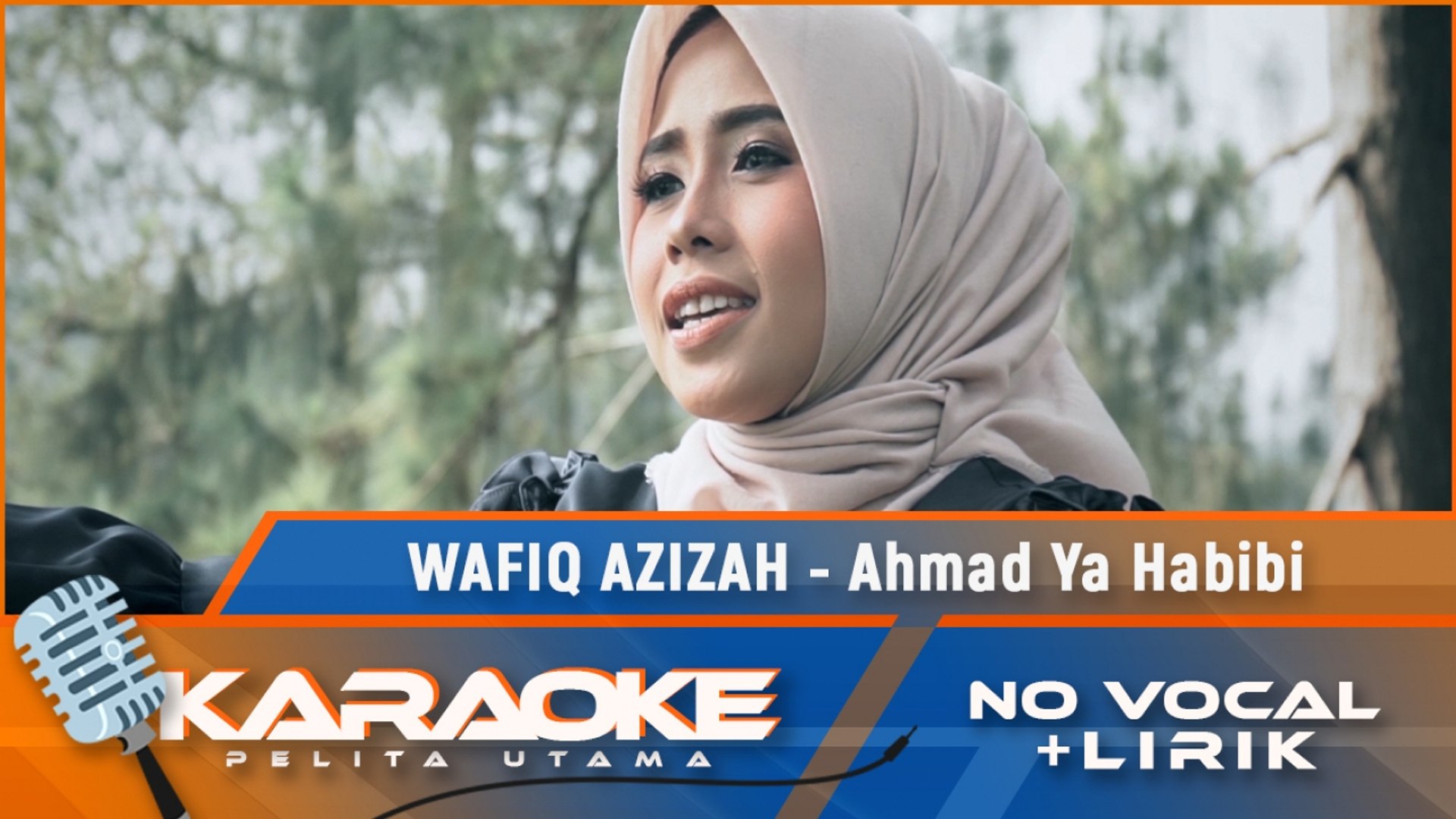Ahmad Ya Habibi Lirik - Cari Pembahasannya