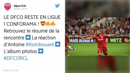 Ligue 1. Antoine Kombouaré : « Un énorme bravo aux joueurs » après le maintien de Dijon