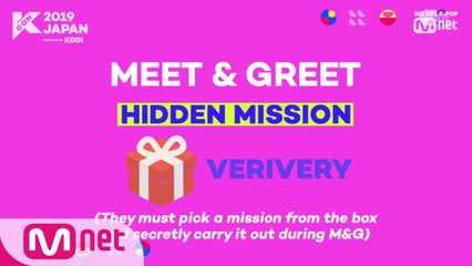 [#KCON2019JAPAN] #MnG #HiddenMission #VERIVERY