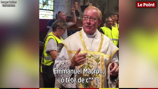 Un prêtre insulte Emmanuel Macron en chantant lors d'une messe dans l'Eure