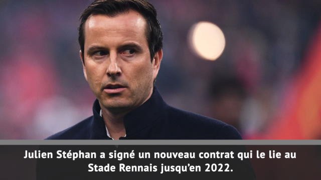 Rennes - Stéphan prolonge jusqu'en 2022