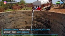 Tanker mafia earning Rs 8,000-10,000 crore annually from water biz in Mumbai