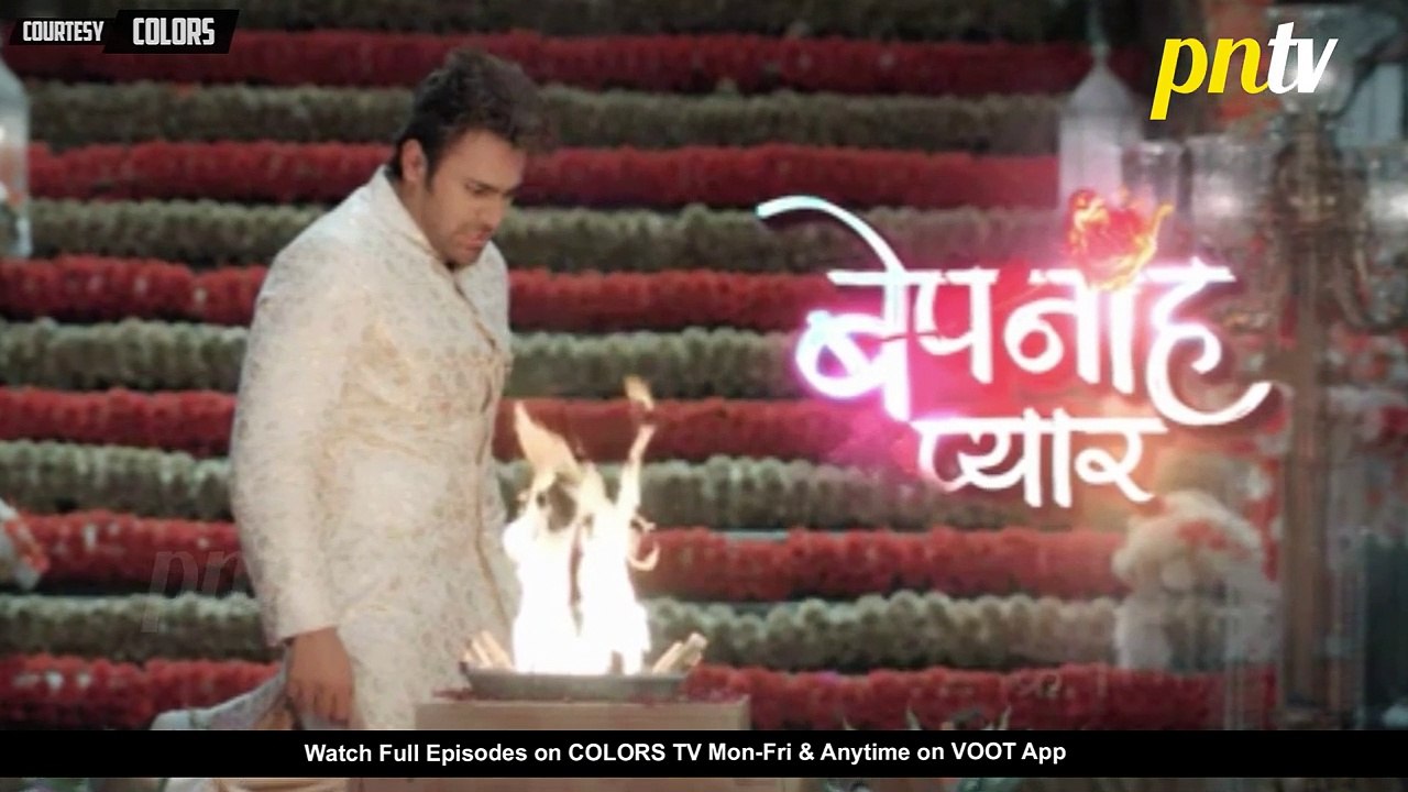 Bepanah Pyaar - 4th June 2019 Colors TV Serial News